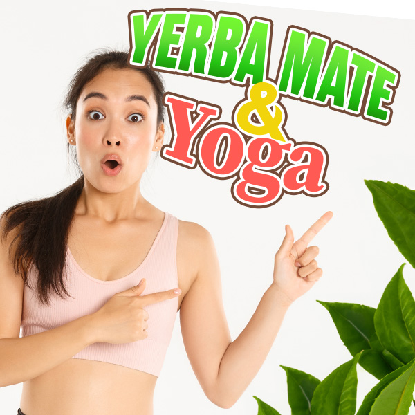 Yerba mate i yoga – połączenie dla ciała i ducha